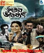 Bhooter Bhobishyot 2012 song download